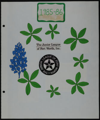 The Junior League of Fort Worth Scrapbook, 1985-1986, Page 1