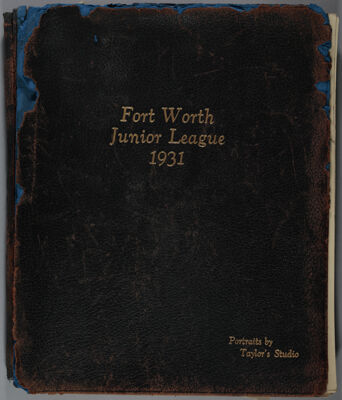The Junior League of Fort Worth Portraits Scrapbook, 1931