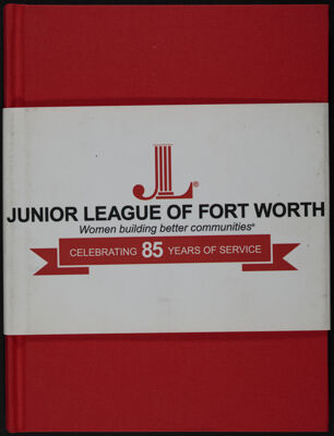 The Junior League of Fort Worth Photo Book, 2014-2015