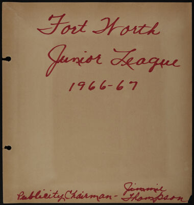 The Junior League of Fort Worth Scrapbook, 1966-1967, Page 1
