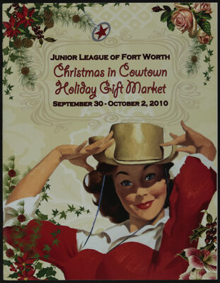 Christmas in Cowtown Holiday Gift Market Souvenir Program, September 30-October 2, 2010