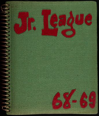 The Junior League of Fort Worth Scrapbook, 1968-1969, Front Cover