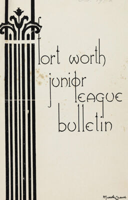 Fort Worth Junior League Bulletin, Vol. III, No. 2, October 1932