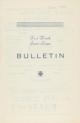 Fort Worth Junior League News Bulletin, Vol. XI, No. 2, November 1940 Front Cover