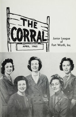 The Corral, Vol. XXVIII, No. 7, April 1962