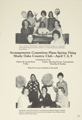 Arrangements Committee Plans Spring Thing: Shady Oaks Country Club - April 7, 8, 9