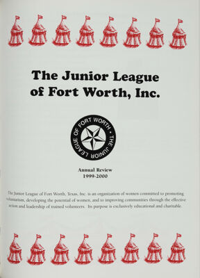 The Junior League of Fort Worth, Inc. Annual Review, 1999-2000