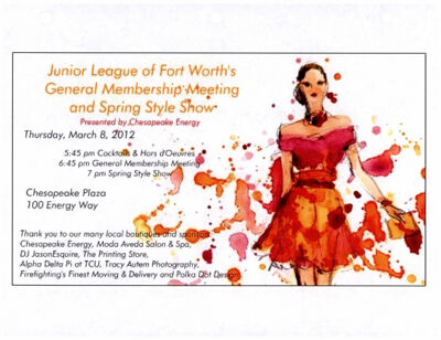 Junior League of Fort Worth's General Membership Meeting and Style Show Flier, March 8, 2012