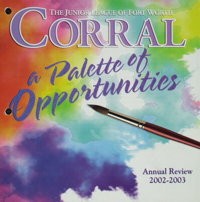 The Junior League of Fort Worth Corral: Annual Review, 2002-2003 Front Cover
