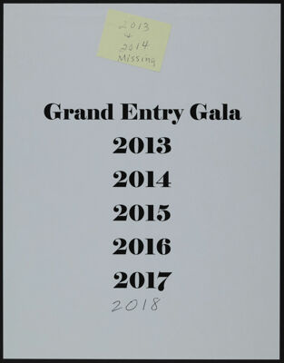 Grand Entry Gala Binder, 2013-2019
