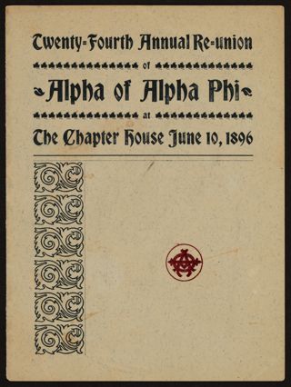 Twenty-Fourth Annual Reunion of Alpha of Alpha Phi Program, June 10, 1896