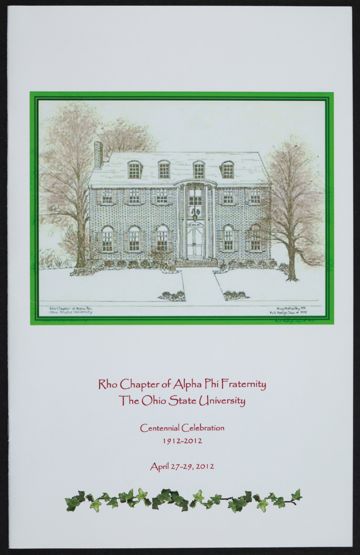 Rho Chapter of Alpha Phi Fraternity Centennial Celebration Program, April 27-29, 2012