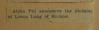 Alpha Phi Announces the Pledging of Leona...Newspaper Clipping, c. 1924-1932