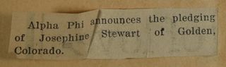 Alpha Phi Announces the Pledging of Josephine...Newspaper Clipping, c. 1924-1932