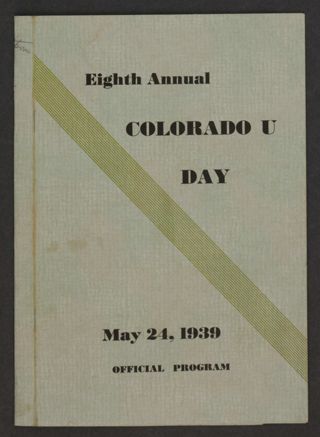 Eighth Annual Colorado U Day Official Program, May 24, 1939