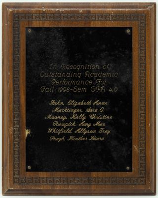 Outstanding Academic Performance for Fall 1998 Semester GPA 4.0 Plaque