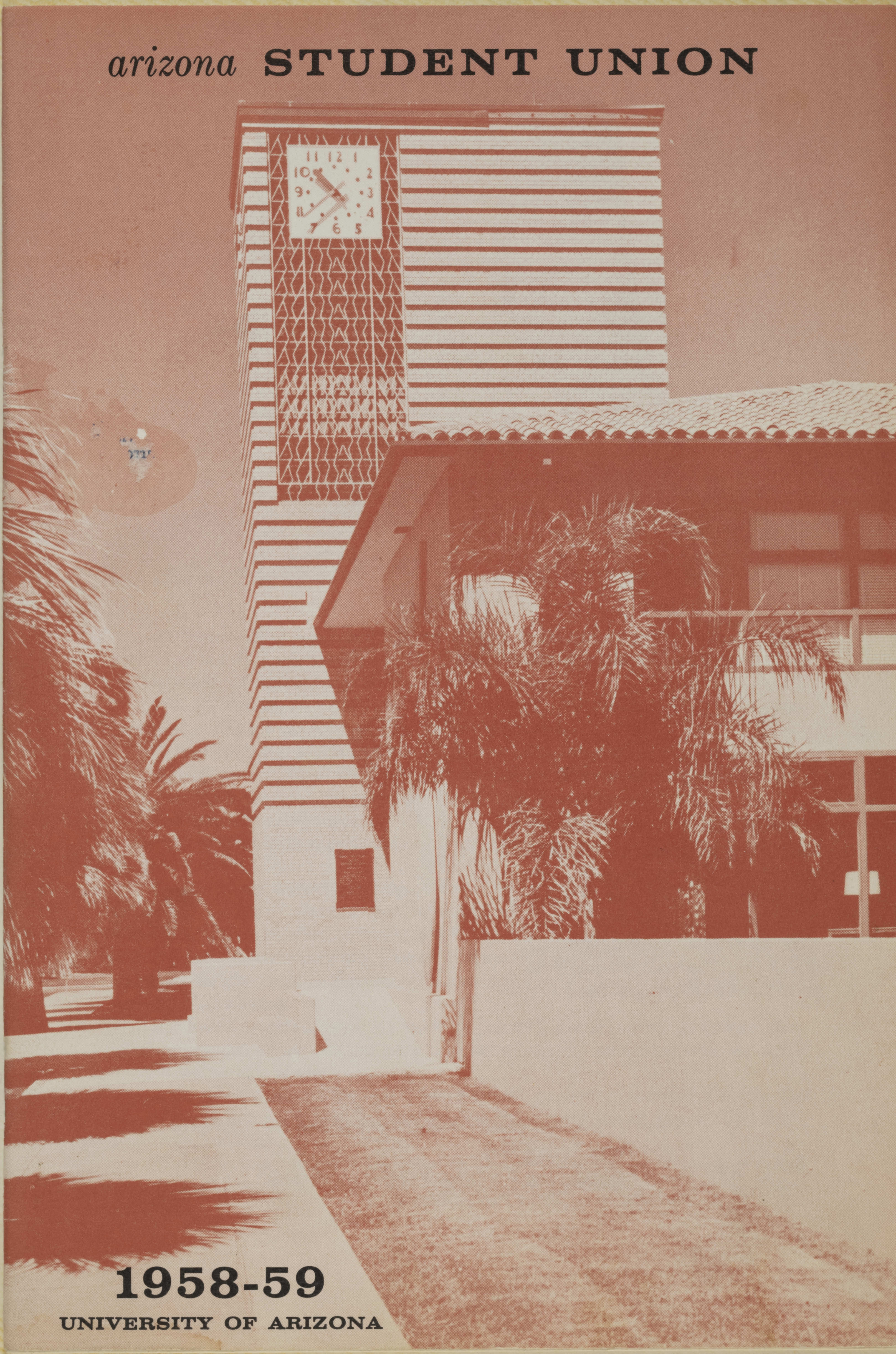 University of Arizona Memorial Student Union Dedicated