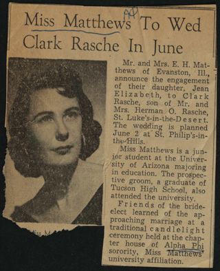 Miss Matthews to Wed Clark Rasche in June Newspaper Clipping