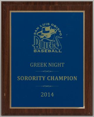 San Luis Obispo Blues Baseball Greek Night Sorority Champion Plaque, 2014