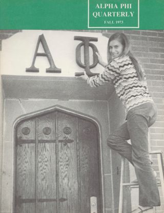 Alpha Phi Quarterly, Fall 1973