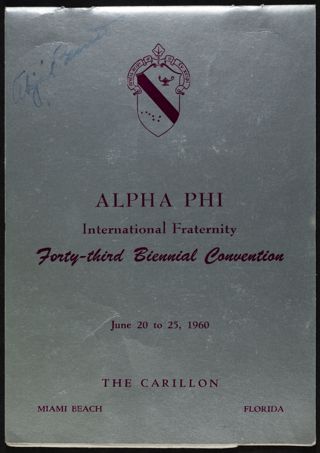 Alpha Phi International Fraternity 43rd Biennial Convention Program, June 20, 1960-June 25, 1960
