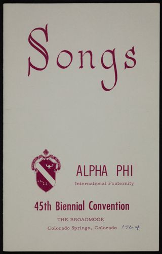 Alpha Phi International Fraternity 45th Biennial Convention Songbook, 1964