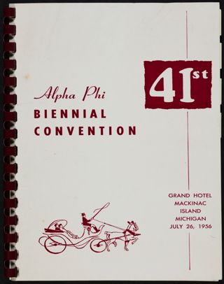 Alpha Phi 41st Biennial Convention Program, July 26, 1956 [sic]