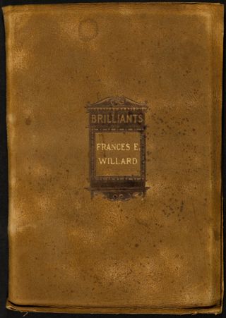 Brilliants From Francis E. Willard