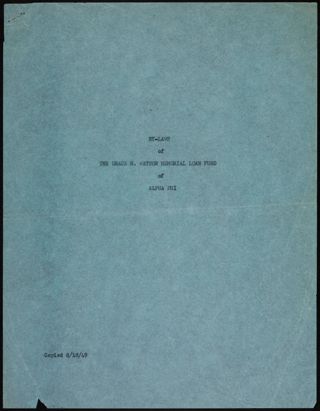 By-Laws of The Grace H. Watson Memorial Loan Fund of Alpha Phi Governing Document, August 18, 1949