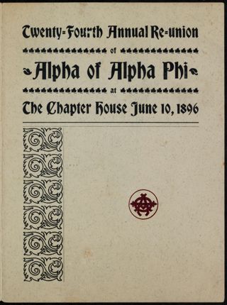 Twenty-Fourth Annual Reunion of Alpha of Alpha Phi Program, June 10, 1896