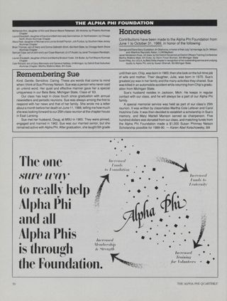 The Alpha Phi Foundation: New Arrivals, Winter 1990, Continued. The Alpha Phi Foundation: Honorees, Winter 1990. The Alpha Phi Foundation: Remembering Sue. Alpha Phi Foundation Advertisement, Winter 1990