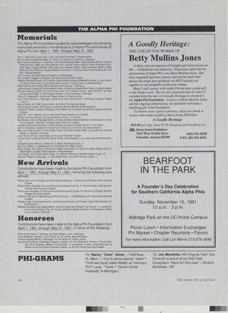 The Alpha Phi Foundation: Memorials, Fall 1991. The Alpha Phi Foundation: New Arrivals, Fall 1991. The Alpha Phi Foundation: Honorees, Fall 1991. A Goodly Heritage: The Collected Works of Betty Mullins Jones Advertisement, Fall 1991. Bearfoot in the Park Advertisement, Fall 1991. The Alpha Phi Foundation: Phi-Grams, Fall 1991