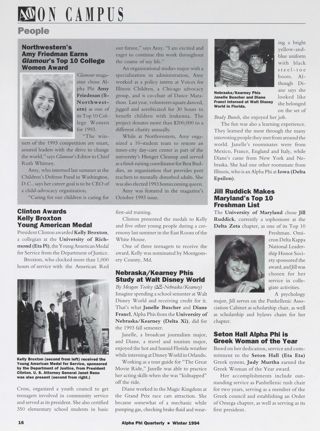 On Campus: People: Northwestern's Amy Friedman Earns Glamour's Top 10 College Women Award. On Campus: People: Clinton Awards Kelly Broxton Young American Medal. On Campus: People: Nebraska/Kearney Phis Study at Walt Disney World. On Campus: People: Jill Ruddick Makes Maryland's Top 10 Freshman List. On Campus: People: Seton Hall Alpha Phi Is Greek Woman of the Year