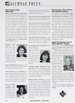 Alumnae Focus: Other Newsworthy Alpha Phis. Alumnae Focus: Perseverance Pays Off for Beta Epsilon Alumna. Alumnae Focus: Alpha Phi Mourns Loss fo Helen Blattner Thomas