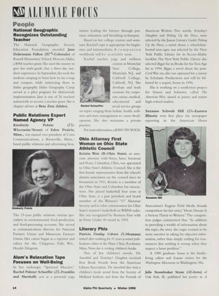 Alumnae Focus: People: National Geographic Recognizes Outstanding Teacher. Alumnae Focus: People: Public Relations Expert Names Agency VP. Alumnae Focus: People: Alum's Relaxation Tape Focuses on Well-Being. Alumnae Focus: People: Ohio Attorney First Woman on Ohio State Athletic Council. Alumnae Focus: People: Literary Phis