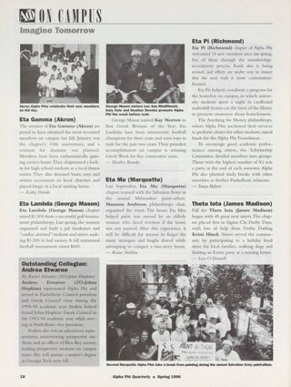 On Campus: Imagine Tomorrow: Eta Gamma (Akron), Spring 1996. On Campus: Imagine Tomorrow: Eta Lambda (George Mason), Spring 1996. Outstanding Collegian: Andrea Etwaroo. On Campus: Imagine Tomorrow: Eta Mu (Marquette), Spring 1996. On Campus: Imagine Tomorrow: Eta Pi (Richmond), Spring 1996. On Campus: Imagine Tomorrow: Theta Iota (James Madison), Spring 1996