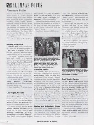 Alumnae Focus: Alumnae Pride: Kearney, Nebraska, Fall 1996, Continued. Alumnae Focus: Alumnae Pride: Omaha, Nebraska, Fall 1996. Alumnae Focus: Alumnae Pride: Las Vegas, Nevada, Fall 1996. Alumnae Focus: Alumnae Pride: Amarillo, Texas, Fall 1996. Alumnae Focus: Alumnae Pride: Dallas and Suburban, Texas, Fall 1996. Alumnae Focus: Alumnae Pride: Fort Worth, Texas, Fall 1996
