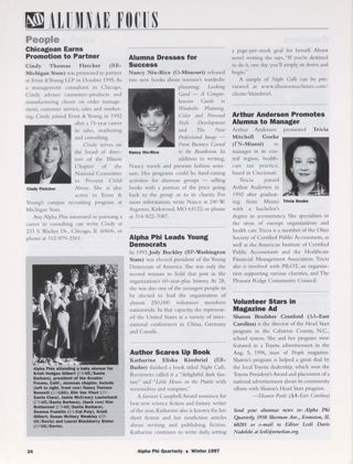 Alumnae Focus: People: Chicagoan Earns Promotion to Partner. Alpha Phis at Kristi Gilbert's Baby Shower Photograph, Winter 1997. Alumnae Focus: People: Alumna Dresses for Success. Alumnae Focus: People: Alpha Phi Leads Young Democrats. Alumnae Focus: People: Author Scares Up Book. Alumnae Focus: People: Arthur Andersen Promotes Alumna to Manager. Alumnae Focus: People: Volunteer Stars in Magazine Ad