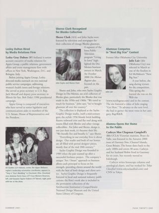 People: Lesley Dalton Hired by Media Relations Firm. People: Szucs, Geddes, and Federer Photograph, Summer 2001. People: Sheree Clark Recognized for Blenko Collection. People: Alumnae [sic] Competes in "Next Big Star" Contest. People: Alumna Opens Her Home to the Public