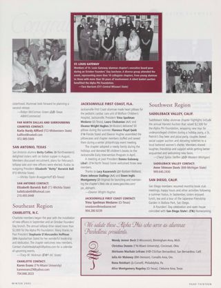 Alumnae Pride: Far North Dallas and Surrounding Counties, Texas, Winter 2002, Continued. Alumnae Pride: St. Louis Gateway, Winter 2002. Alumnae Pride: San Antonio, Texas, Winter 2002. Alumnae Pride: Charlotte, N.C., Winter 2002. Alumnae Pride: Jacksonville First Coast, Winter 2002. Alumnae Pride: Saddleback Valley, Calif., Winter 2002. Alumnae Pride: San Diego, Calif., Winter 2002. Alumnae Pride: We Salute These Alpha Phis Who Serve as Alumnae Panhellenic Presidents