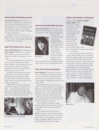 People: Alumna Named Marketing Associate. People: Alpha Phi Provides Link to Success. People: Elementary Principal Wins Top Honor. People: Sister Heads University Relations. People: Author's Latest Book Is "Dickensian"