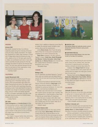 On Campus: Arizona (Beta Epsilon), Winter 2003. On Campus: Loyola Marymount (Zeta Beta), Winter 2003. On Campus: USC (Beta Pi), Winter 2003. On Campus: Bishop's (Eta Chi), Winter 2003. On Campus: Western Ontario (Theta Eta), Winter 2003. On Campus: Colorado School of Mines (Iota Zeta), Winter 2003. On Campus: Northern Colorado (Delta Gamma), Winter 2003. On Campus: Northwestern (Beta), Winter 2003, Continued