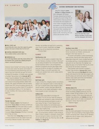 On Campus: Northern Colorado (Delta Gamma), Winter 2003, Continued. On Campus: Sisters Represent 500 Festival. On Campus: Florida Tech (Theta Zeta), Winter 2003. On Campus: Northwestern (Beta), Winter 2003. On Campus: Ball State (Delta Rho), Winter 2003. On Campus: Indiana (Beta Tau), Winter 2003. On Campus: Northern Iowa (Epsilon Theta), Winter 2003. On Campus: Wichita State (Gamma Xi), Winter 2003. On Campus: Bentley (Zeta Rho), Winter 2003. On Campus: Central Missouri State (Theta Lambda), Winter 2003, Continued. On Campus: Nebraska (Nu), Winter 2003, Continued