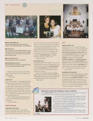 On Campus: New Hampshire (Eta Alpha), Winter 2003, Continued. On Campus: SUNY/Cortland (Eta Tau), Winter 2003, Continued. On Campus: Syracuse (Alpha), Winter 2003. On Campus: Appalachian State (Theta Nu), Winter 2003. On Campus: East Carolina (Deta Alpha), Winter 2003. On Campus: Sam Keith Plays Last Round of Golf at Butler. On Campus: Baldwin Wallace (Delta Upsilon), Winter 2003. On Campus: Bowling Green (Beta Omicron), Winter 2003