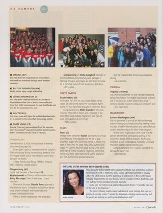 On Campus: Pennsylvania (Eta Iota), Summer 2003, Continued. On Campus: Virginia (Zeta Iota), Summer 2003. On Campus: Shippensburg (Theta Xi), Summer 2003. On Campus: South Dakota (Psi), Summer 2003. On Campus: Texas (Omega), Summer 2003. On Campus: Theta Nu Sister Interns With Record Label. On Campus: Virginia Tech (Eta Omicron), Summer 2003. On Campus: Eastern Washington (Eta Psi), Summer 2003. On Campus: Puget Sound (Gamma Zeta), Summer 2003, Continued. On Campus: George Washington (Iota Iota), Summer 2003, Continued. On Campus: Wisconsin (Iota), Summer 2003, Continued