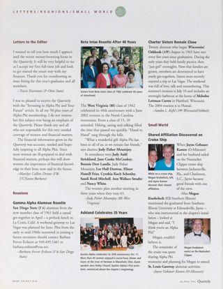 Letters to the Editor, Summer 2003. Reunions: Gamma Alpha Alumnae Reunite. Reunions: Beta Iotas Reunite After 40 Years. Reunions: Ashland Celebrates 35 Years. Reunions: Charter Sisters Remain Close. Small World: Shared Affiliation Discovered on Cruise Ship