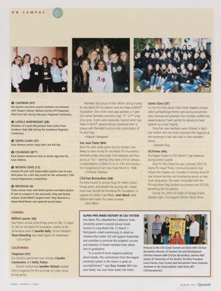 On Campus: Wilfrid Laurier (Iota Theta), Summer 2003. On Campus: Chapman (Eta Upsilon), Summer 2003. On Campus: Loyola Marymount (Zeta Beta), Summer 2003. On Campus: San Jose State (Beta Psi), Summer 2003. On Campus: CSU/San Bernardino (Eta Beta), Summer 2003. On Campus: Alpha Phis Make History in CSU System. On Campus: Santa Clara (Zeta Gamma), Summer 2003. On Campus: UC/Irvine (Eta Kappa), Summer 2003. On Campus: Colorado (Beta Gamma), Summer 2003, Continued. On Campus: Michigan (Theta), Summer 2003, Continued. On Campus: Wichita State (Gamma Xi), Summer 2003, Continued