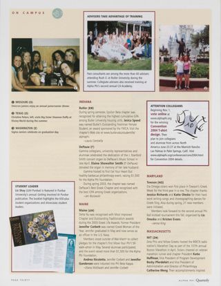 On Campus: Student Leader. On Campus: Advisers Take Advantage of Training. On Campus: Butler (Epsilon Beta), Fall 2003. On Campus: DePauw (Gamma), Fall 2003. On Campus: Maine (Delta Nu), Fall 2003. On Campus: Attention Collegians, Fall 2003. On Campus: Towson (Eta Omega), Fall 2003. On Campus: MIT (Zeta Phi), Fall 2003. On Campus: Missouri (Omicron), Fall 2003, Continued. On Campus: Texas (Omega), Fall 2003, Continued. On Campus: Washington (Sigma), Fall 2003, Continued