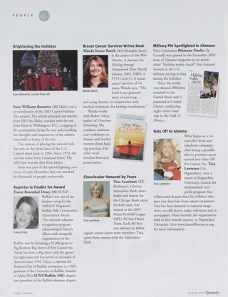 People: Brightening the Holidays. People: Reporter Is Finalist for Award. People: Breast Cancer Survivor Writes Book. People: Cheerleader Honored by Peers. People: Military Phi Spotlighted in Glamour. People: Hats Off to Alumna