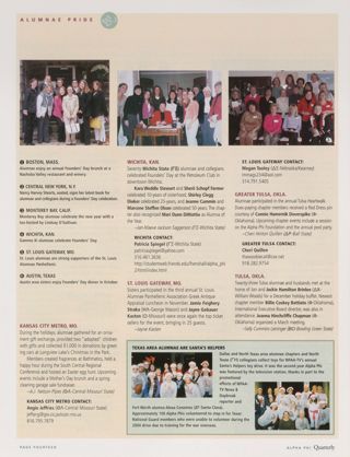 Alumnae Pride: Central New York State, N.Y., Spring 2005, Continued. Alumnae Pride: Monterey Bay, Calif., Spring 2005, Continued. Alumnae Pride: Boston, Mass., Spring 2005. Alumnae Pride: Kansas City Metro, Mo., Spring 2005. Alumnae Pride: Wichita, Kan., Spring 2005. Alumnae Pride: St. Louis Gateway, Mo., Spring 2005. Alumnae Pride: Texas Area Alumnae Are Santa's Helpers. Alumnae Pride: Greater Tulsa, Okla., Spring 2005. Alumnae Pride: Tulsa, Okla., Spring 2005. Alumnae Pride: Austin, Texas, Spring 2005, Continued